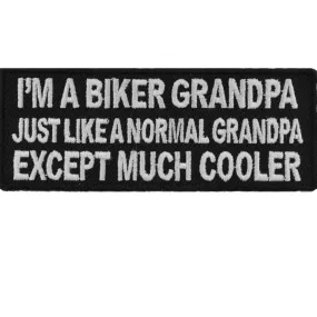 Daniel Smart I'm A Biker GrandPa Just Like A Normal Grandpa Except Much Cooler Embroidered Patch, 4 x 1.5 inches